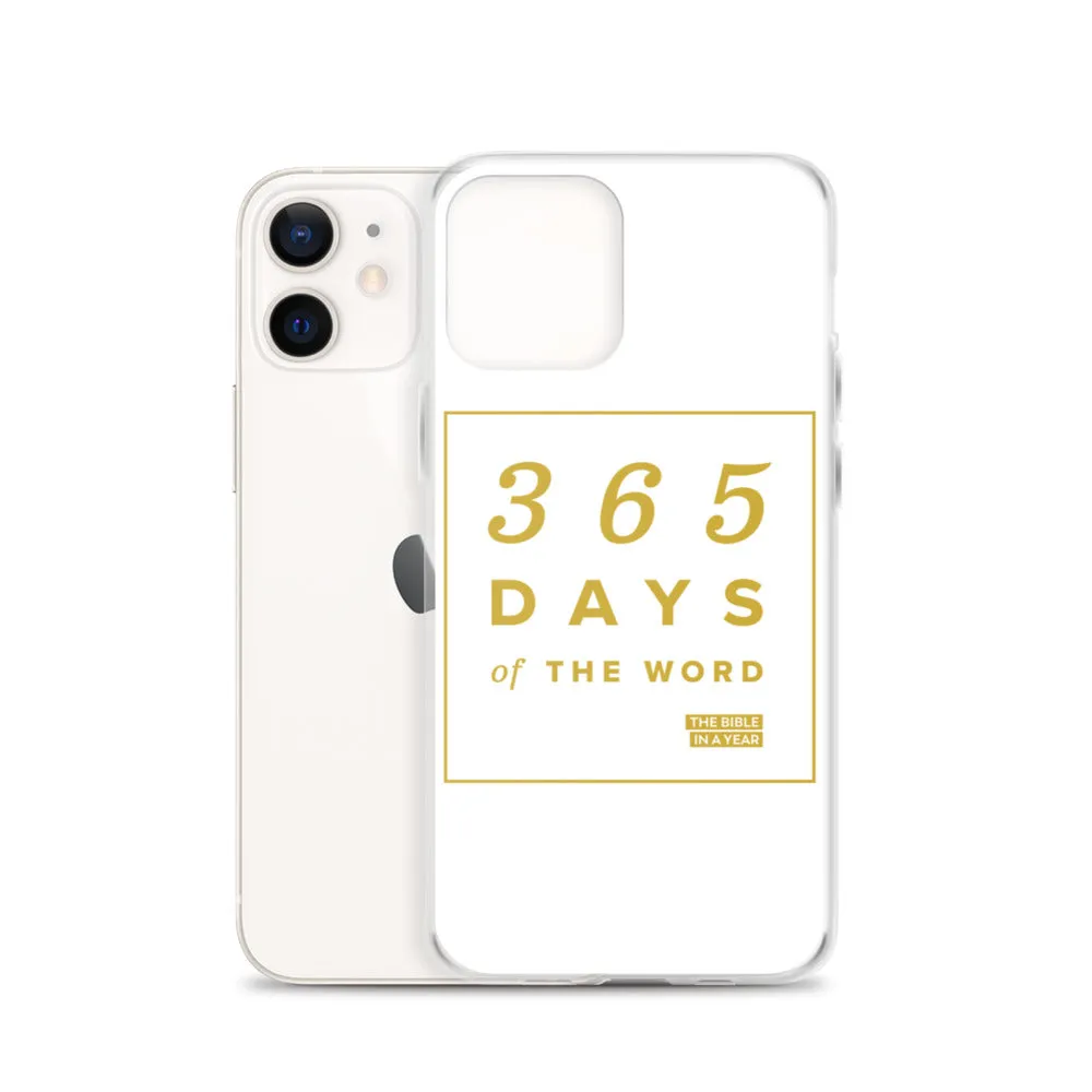 365 Days of the Word Bible in a Year iPhone Case - White