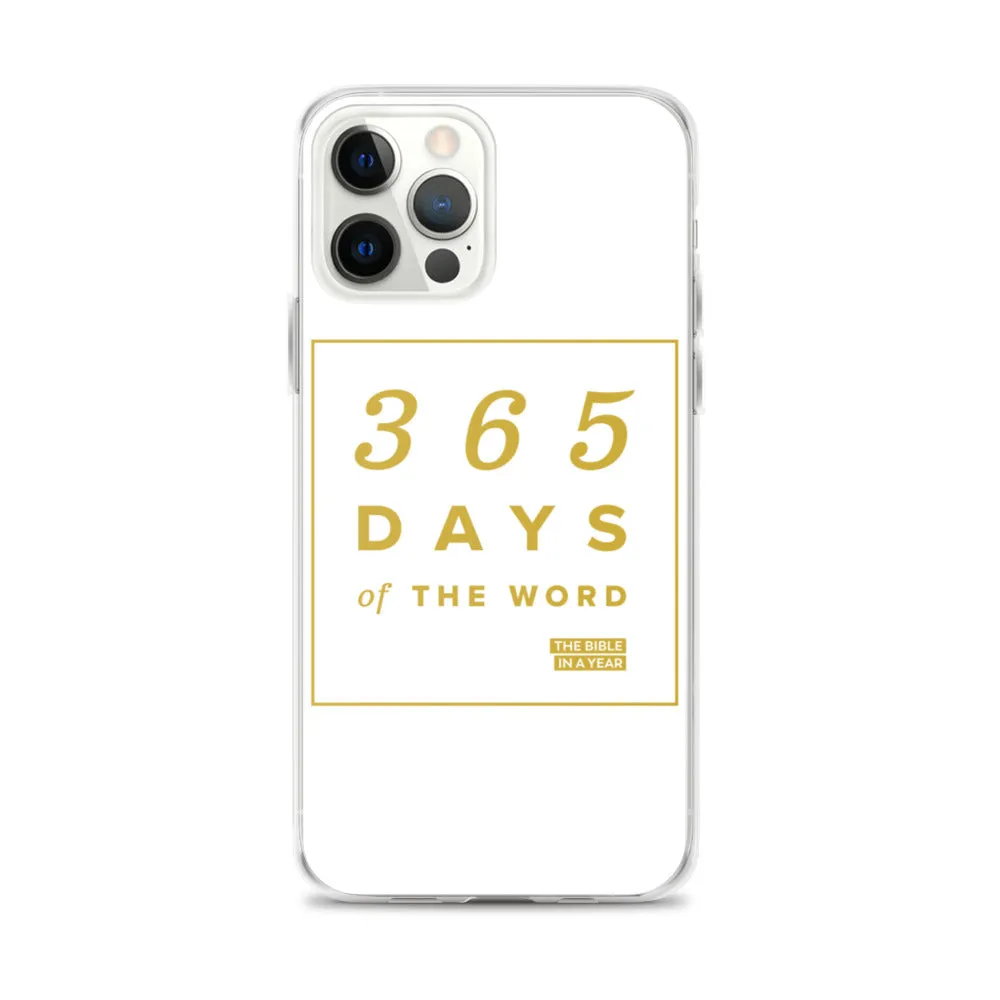 365 Days of the Word Bible in a Year iPhone Case - White