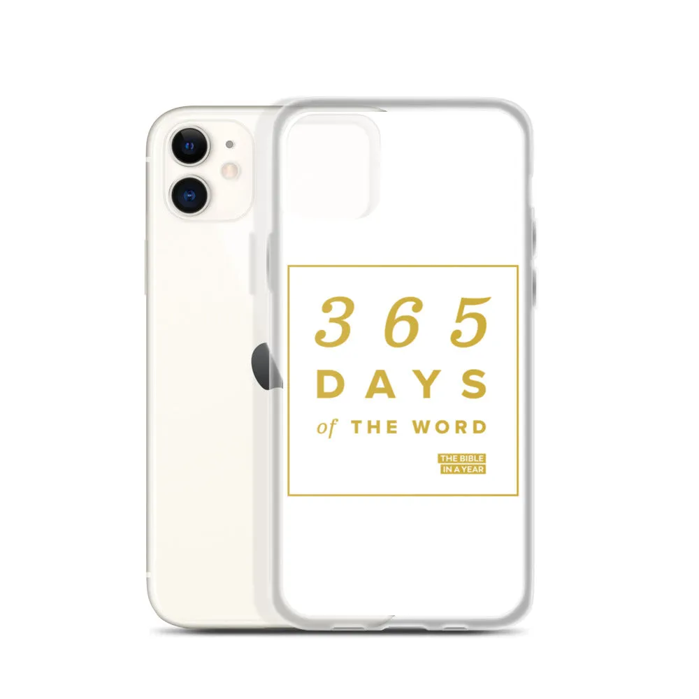 365 Days of the Word Bible in a Year iPhone Case - White