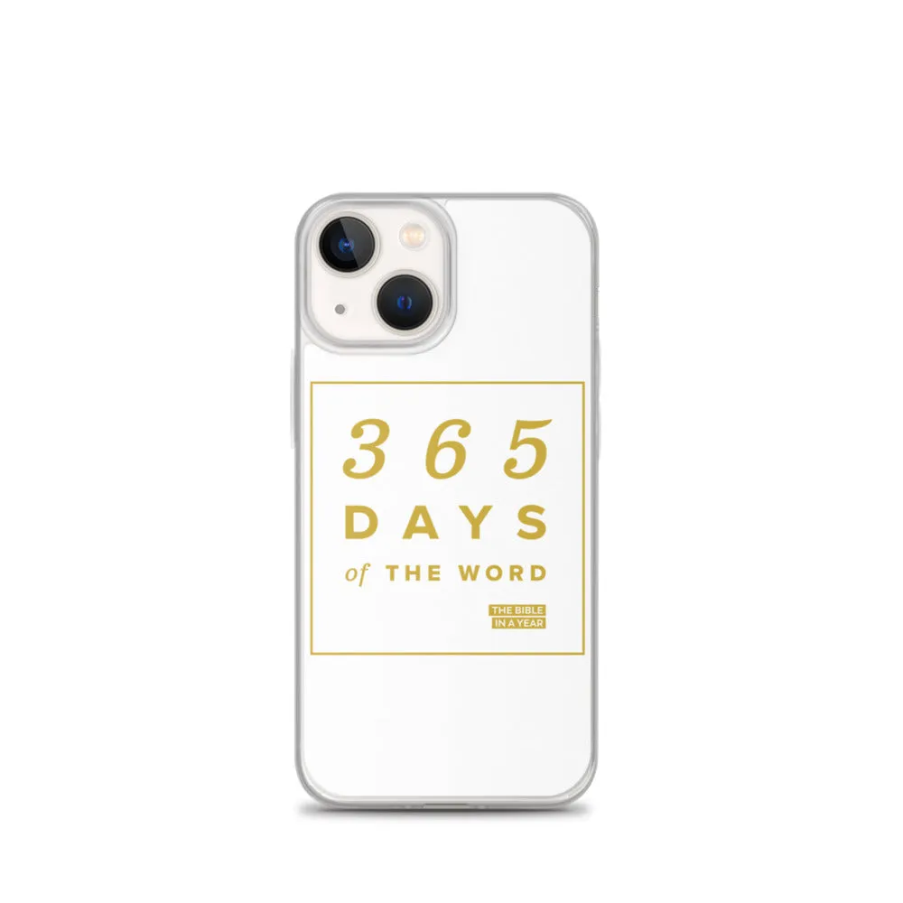 365 Days of the Word Bible in a Year iPhone Case - White