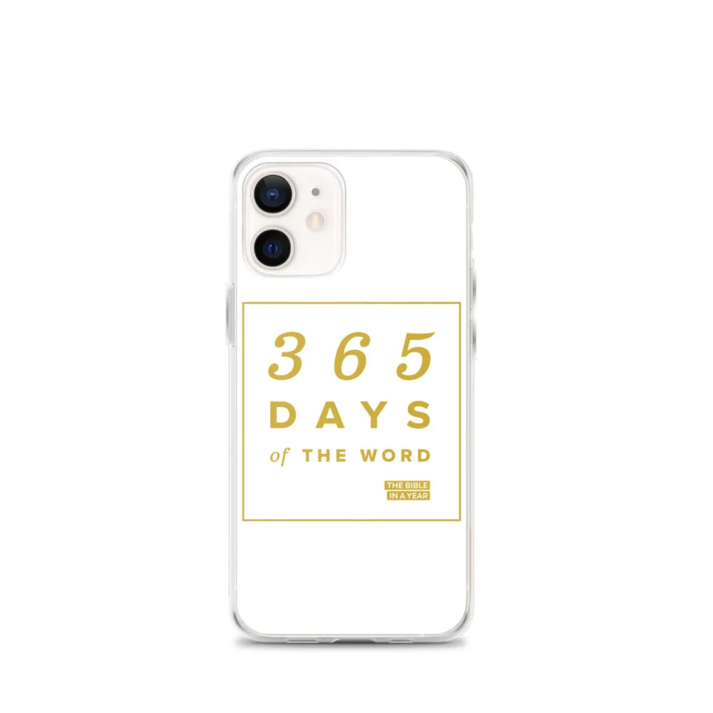 365 Days of the Word Bible in a Year iPhone Case - White