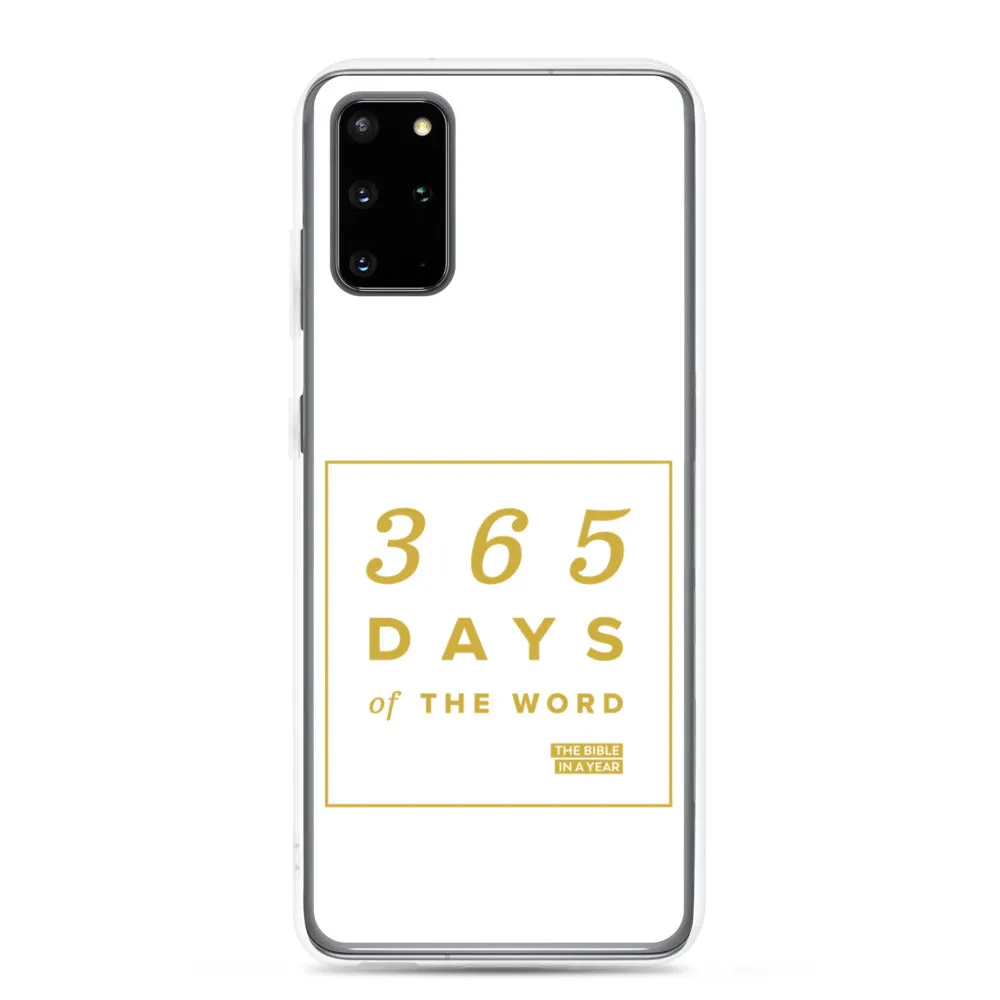 365 Days of the Word Bible in a Year Samsung Phone Case - White