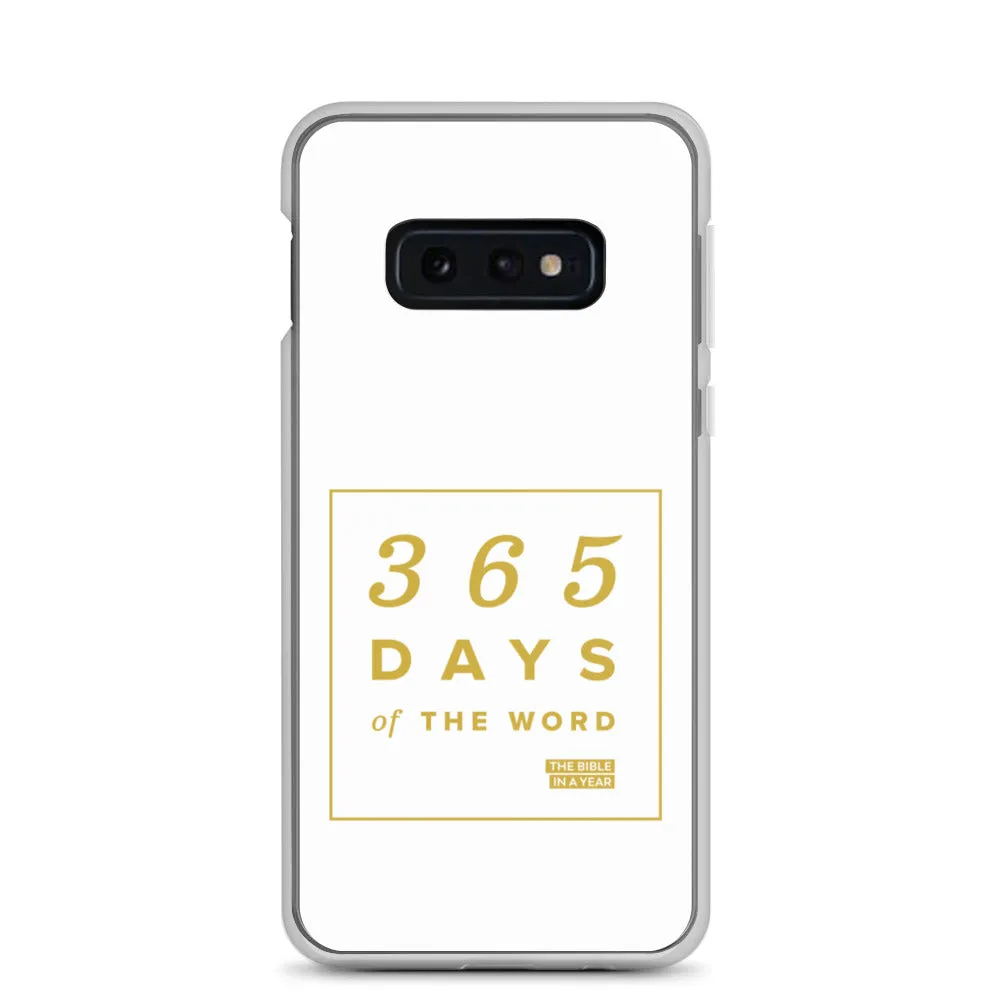 365 Days of the Word Bible in a Year Samsung Phone Case - White