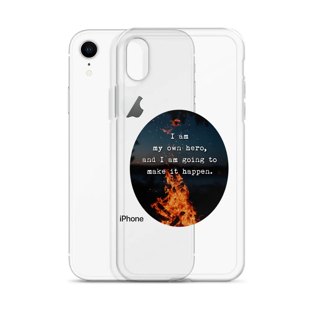 I Am My Own Hero iPhone Case