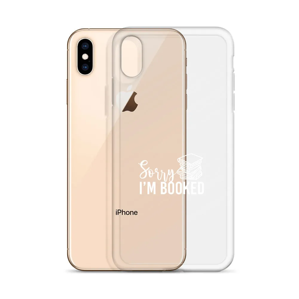 Sorry I’m Booked iPhone Case